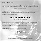 Todesanzeige Werner Niklaus Good, Gossau ZH